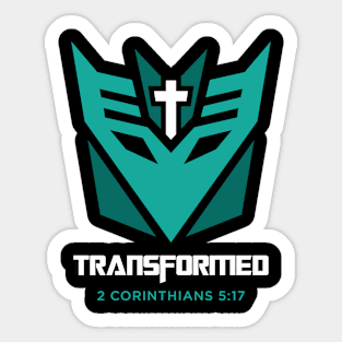 transformed 2 corinthians 5:17 bible verse Sticker